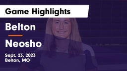 Belton  vs Neosho  Game Highlights - Sept. 23, 2023