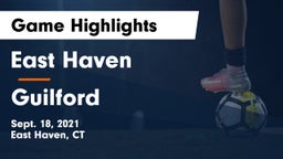 East Haven  vs Guilford Game Highlights - Sept. 18, 2021