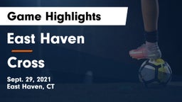 East Haven  vs Cross Game Highlights - Sept. 29, 2021