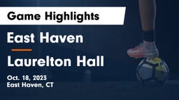 East Haven  vs Laurelton Hall Game Highlights - Oct. 18, 2023