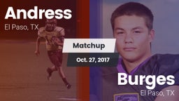 Matchup: Andress  vs. Burges  2017