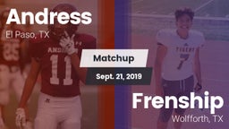 Matchup: Andress  vs. Frenship  2019