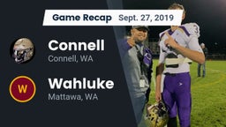 Recap: Connell  vs. Wahluke  2019