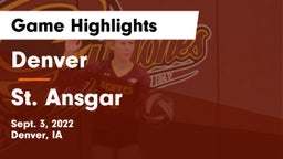 Denver  vs St. Ansgar  Game Highlights - Sept. 3, 2022