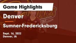 Denver  vs Sumner-Fredericksburg  Game Highlights - Sept. 16, 2022