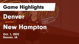 Denver  vs New Hampton  Game Highlights - Oct. 1, 2022