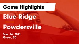 Blue Ridge  vs Powdersville  Game Highlights - Jan. 26, 2021
