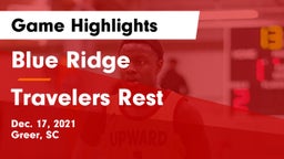 Blue Ridge  vs Travelers Rest  Game Highlights - Dec. 17, 2021