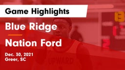 Blue Ridge  vs Nation Ford  Game Highlights - Dec. 30, 2021