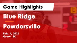 Blue Ridge  vs Powdersville  Game Highlights - Feb. 4, 2022