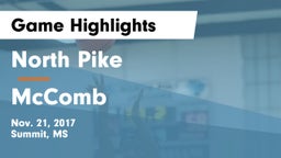 North Pike  vs McComb  Game Highlights - Nov. 21, 2017