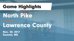 North Pike  vs Lawrence County  Game Highlights - Nov. 28, 2017