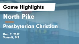 North Pike  vs Presbyterian Christian  Game Highlights - Dec. 9, 2017