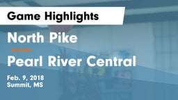 North Pike  vs Pearl River Central  Game Highlights - Feb. 9, 2018