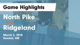 North Pike  vs Ridgeland  Game Highlights - March 2, 2018