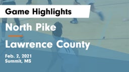 North Pike  vs Lawrence County  Game Highlights - Feb. 2, 2021