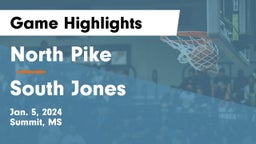 North Pike  vs South Jones  Game Highlights - Jan. 5, 2024