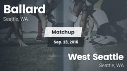 Matchup: Ballard  vs. West Seattle  2016