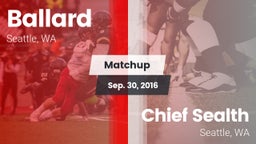 Matchup: Ballard  vs. Chief Sealth  2016