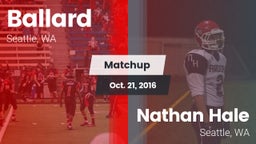 Matchup: Ballard  vs. Nathan Hale  2016