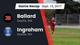 Recap: Ballard  vs. Ingraham  2017