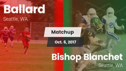 Matchup: Ballard  vs. Bishop Blanchet  2017