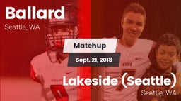 Matchup: Ballard  vs. Lakeside  (Seattle) 2018