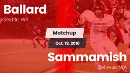 Matchup: Ballard  vs. Sammamish  2018