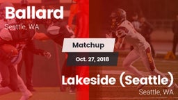 Matchup: Ballard  vs. Lakeside  (Seattle) 2018