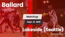 Matchup: Ballard  vs. Lakeside  (Seattle) 2019
