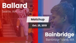 Matchup: Ballard  vs. Bainbridge  2019