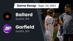 Recap: Ballard  vs. Garfield  2021