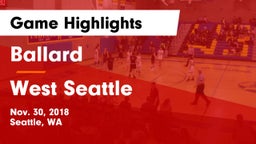 Ballard  vs West Seattle  Game Highlights - Nov. 30, 2018