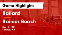 Ballard  vs Rainier Beach Game Highlights - Dec. 1, 2021