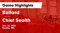 Ballard  vs Chief Sealth  Game Highlights - Jan. 26, 2022