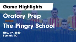 Oratory Prep  vs The Pingry School Game Highlights - Nov. 19, 2020