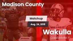 Matchup: Madison County High  vs. Wakulla  2018