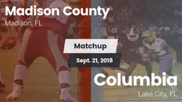 Matchup: Madison County High  vs. Columbia  2018
