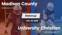 Matchup: Madison County High  vs. University Christian  2018