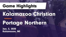Kalamazoo Christian  vs Portage Northern  Game Highlights - Jan. 3, 2020
