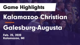 Kalamazoo Christian  vs Galesburg-Augusta  Game Highlights - Feb. 25, 2020