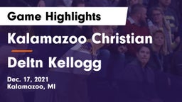 Kalamazoo Christian  vs Deltn Kellogg Game Highlights - Dec. 17, 2021