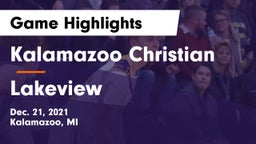 Kalamazoo Christian  vs Lakeview Game Highlights - Dec. 21, 2021