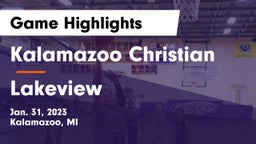 Kalamazoo Christian  vs Lakeview  Game Highlights - Jan. 31, 2023