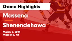 Massena  vs Shenendehowa  Game Highlights - March 2, 2024