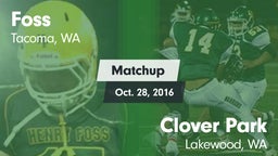 Matchup: Foss  vs. Clover Park  2016