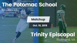 Matchup: Potomac   vs. Trinity Episcopal  2019