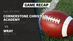 Recap: Cornerstone Christian Academy vs. Wray  2016