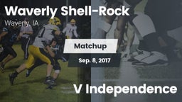 Matchup: Waverly Shell-Rock  vs. V Independence 2017