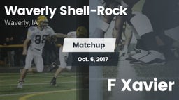 Matchup: Waverly Shell-Rock  vs. F Xavier 2017